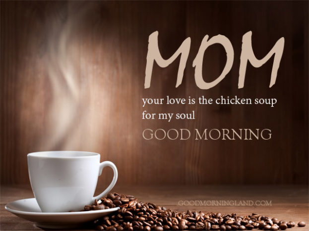 Good Morning Momma - Good Morning Images, Quotes, Wishes, Messages, greetings & eCards